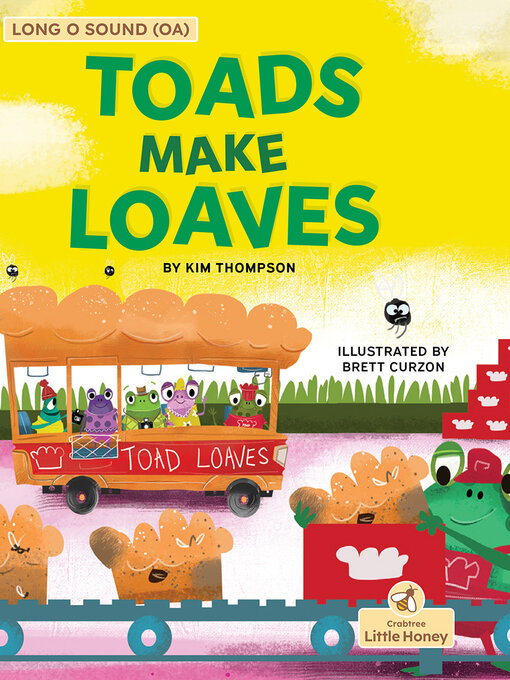 Title details for Toads Make Loaves by Kim Thompson - Available